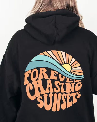 Kiri | Stylish Hoodie "Forever chasing sunsets"