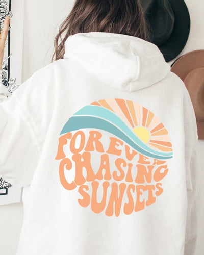 Kiri | Stylish Hoodie "Forever chasing sunsets"